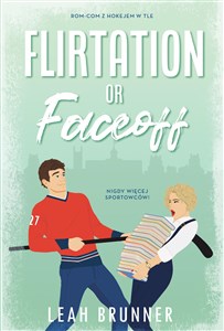 Obrazek Flirtation or Faceoff