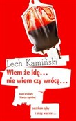 Wiem że id... - Lech Kamiński -  polnische Bücher