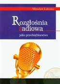 Rozgłośnia... - Mirosław Lakomy - buch auf polnisch 