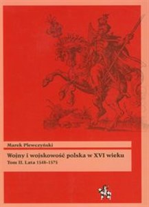 Bild von Wojny i wojskowość polska w XVI wieku t.2