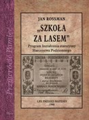 Polnische buch : Szkoła za ... - Jan Rossman