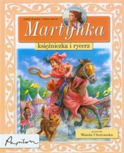 Obrazek Martynka Księżniczka i rycerz