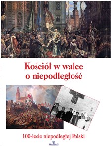 Bild von Kościół w walce o niepodległość 100-lecie niepodległej Polski