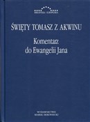 Polska książka : Komentarz ... - Tomasz z Akwinu Święty