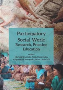 Bild von Participatory Social Work: Research, Practice, Education