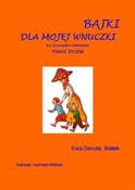 Bajki dla ... - Ewa Danuta Białek -  Książka z wysyłką do Niemiec 