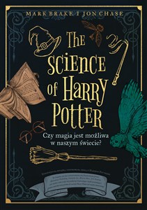 Bild von The Science of Harry Potter Czy magia jest możliwa w naszym świecie?