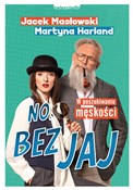 No, bez ja... - Jacek Masłowski, Martyna Harland -  polnische Bücher
