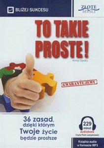 Obrazek [Audiobook] To takie proste! 36 zasad, dzięki którym Twój życie będzie prostsze