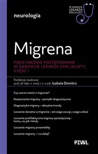 Bild von Migrena. Podstawowe postępowanie. W gabinecie lekarza specjalisty, część I