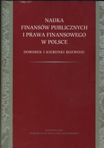 Bild von Nauka finansów publicznych i prawa finansowego w Polsce Dorobek i kierunki rozwoju