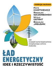 Bild von Ład energetyczny Idee i rzeczywistość