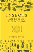 Polska książka : Insects: A... - Stefan Gates