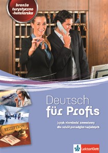 Obrazek Deutsch fur Profis Branża hotelarsko-turystyczna Podręcznik z ćwiczeniami z płytą CD