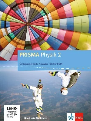 Bild von PRISMA PHYSIK 2/DIFF. AUSG./SCHÜLERB. M. CDR 7.-10. KL.NRW