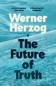 Książka : The Future... - Werner Herzog