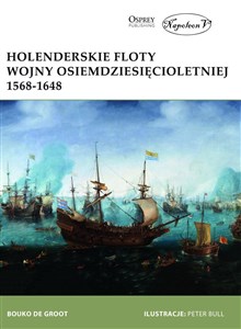 Bild von Holenderskie floty Wojny Osiemdziesięcioletniej 1568-1648