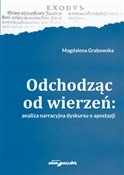 Odchodząc ... - Magdalena Grabowska -  polnische Bücher