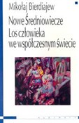 Nowe Średn... - Mikołaj Bierdiajew -  Książka z wysyłką do Niemiec 