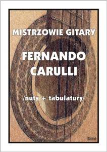 Obrazek Mistrzowie Gitary - Fernando Carulli