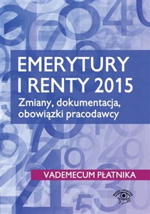 Obrazek Emerytury i renty 2015 Zmiany, dokumentacja, obowiązki pracodawcy