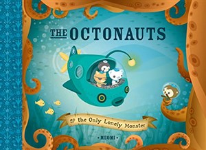 Obrazek The Octonauts and the Only Lonely Monster