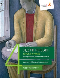 Bild von Język polski 4 Sztuka wyrazu Podręcznik Zakres podstawowy i rozszerzony Liceum Technikum