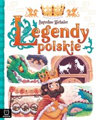 Polska książka : Legendy po... - Bogusław Michalec