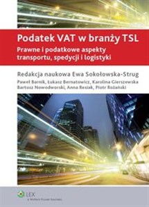 Bild von Podatek VAT w branży TSL Prawne i podatkowe aspekty transportu, spedycji i logistyki