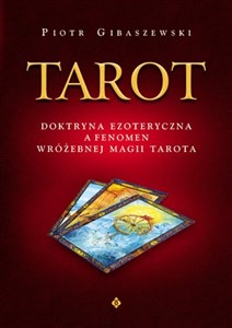Bild von Tarot Doktryna ezoteryczna a fenomen wróżebnej magii Tarota.