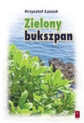 Polska książka : Zielony bu... - Krzysztof Łaszuk