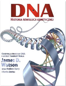 Obrazek DNA Historia rewolucji genetycznej