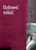 Uzdrowić m... - Martin Rovers -  fremdsprachige bücher polnisch 