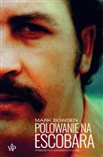 Książka : Polowanie ... - Mark Bowden