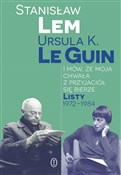 Książka : I mów, że ... - Stanisław Lem, Ursula K. LeGuin