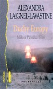 Duchy Euro... - Alexandra Laignel-Lavastine -  polnische Bücher