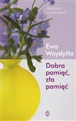 Dobra pami... - Ewa Woydyłło -  Książka z wysyłką do Niemiec 