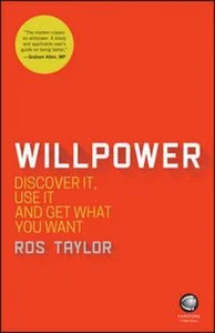 Bild von Willpower Discover It, Use It and Get What You Want