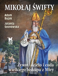 Bild von Mikołaj Święty Żywot, dzieło i cuda wielkiego biskupa z Miry