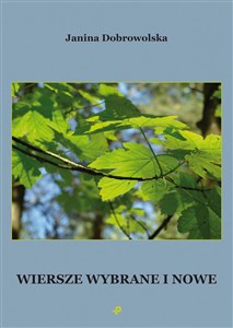 Obrazek Wiersze wybrane i nowe