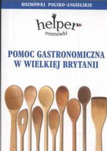 Obrazek Pomoc gastronomiczna w Wielkiej Brytanii Rozmówki polsko-angielskie