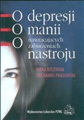 O depresji... - Iwona Koszewska, Ewa Habrat-Pragłowska -  polnische Bücher
