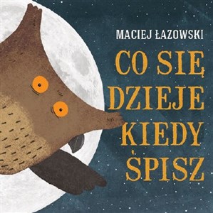 Obrazek Co się dzieje kiedy śpisz