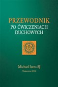 Książka : Przewodnik... - Michael Ivens