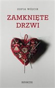 Zobacz : Zamknięte ... - Zofia Wójcik