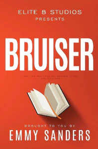 Obrazek SANDERS, E: BRUISER (ELITE 8 STUDIOS BOOK 7)