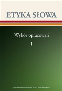 Bild von Etyka słowa Wybór opracowań Tom 1