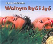 Wolnym być... - Jerzy Popiełuszko -  fremdsprachige bücher polnisch 