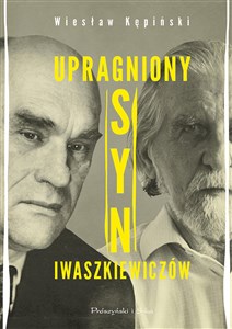 Bild von Upragniony syn Iwaszkiewiczów
