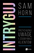 Intryguj P... - Sam Horn -  polnische Bücher